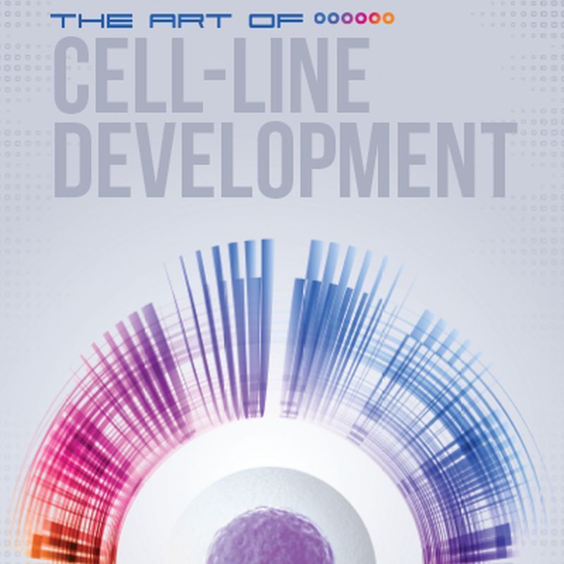 The Art of Cell Line Development The Scientist Magazine®