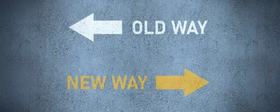 Photograph showing the words “Old Way” in white with a white arrow pointing to the left and, below that, the words “New Way” in yellow with a yellow arrow pointing to the right on a background that resembles pavement. This represents changing academic processes for the future. Photograph showing the words “Old Way” in white with a white arrow pointing to the left and, below that, the words “New Way” in yellow with a yellow arrow pointing to the right on a background that resembles pavement. This represents changing academic processes for the future.