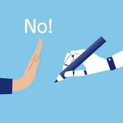 A vector illustration of blue background with a human arm extending from the left of the image holding up their hand against a robot arm entering from the right of the frame holding a pencil. Above the human’s hand, the word “No” is written in white with a white exclamation point beside it. This represents opposition to improper AI use in science writing. 